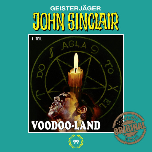 John Sinclair, Tonstudio Braun, Folge 99: Voodoo-Land. Teil 1 von 2 (Gekürzt), Jason Dark