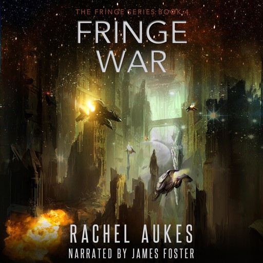 Fringe War, Rachel Aukes