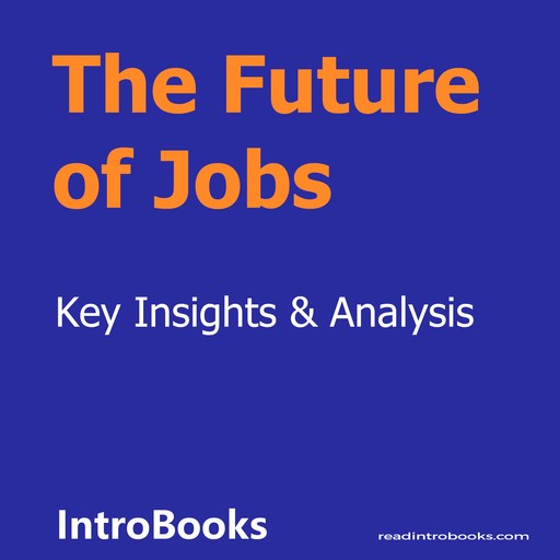 The Future of Jobs, Introbooks Team