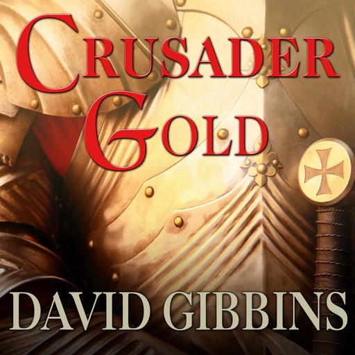 Crusader Gold, David Gibbins