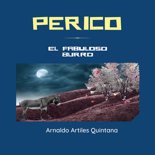 Perico, Arnaldo Artiles Quintana