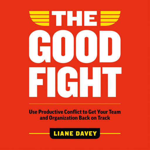 The Good Fight, Liane Davey
