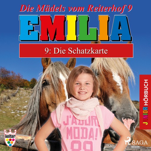 Emilia - Die Mädels vom Reiterhof, 9: Die Schatzkarte (Ungekürzt), Karla Schniering