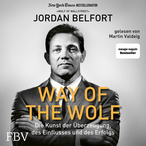 Way of the Wolf, Jordan Belfort