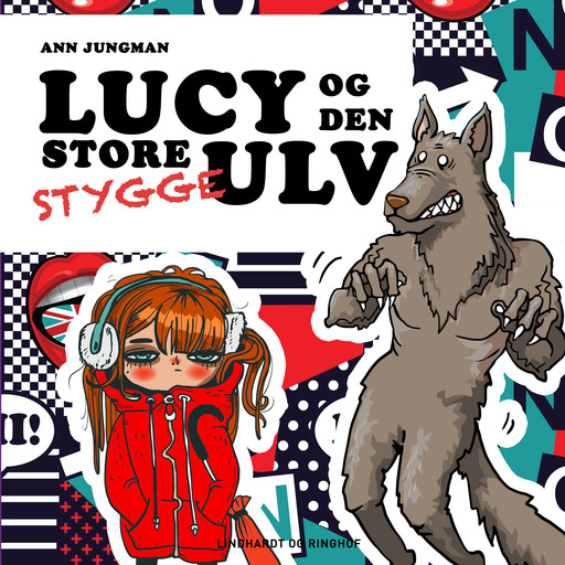 Lucy og den Store Stygge Ulv, Ann Jungman