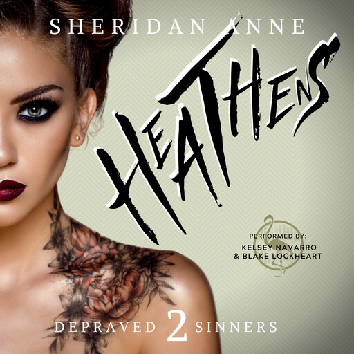 Heathens, Sheridan Anne