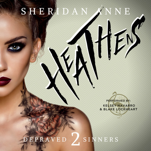 Heathens, Sheridan Anne