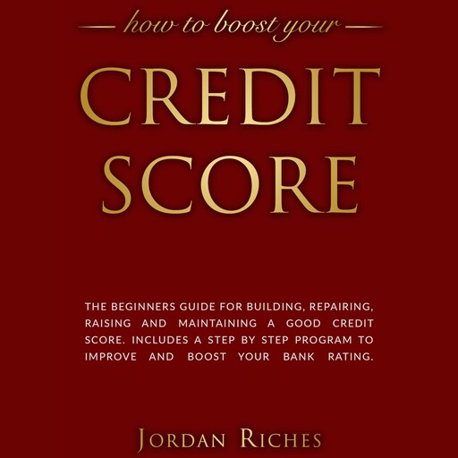 Credit Score, Jordan Riches