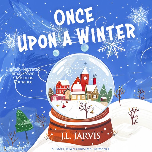 Once Upon a Winter, J.L. Jarvis