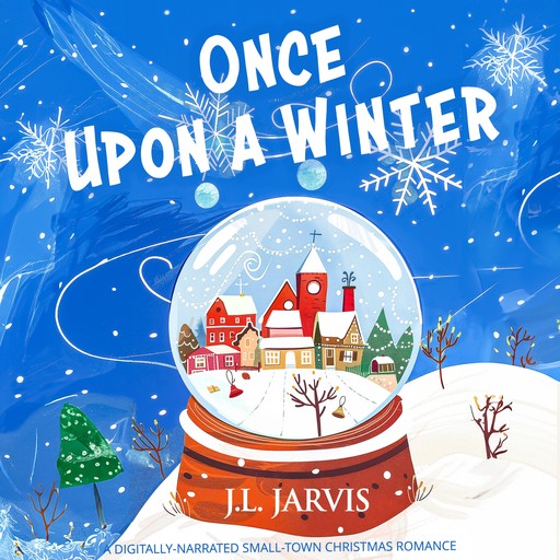 Once Upon a Winter, J.L. Jarvis