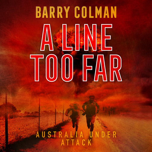 A Line Too Far, Barry Colman