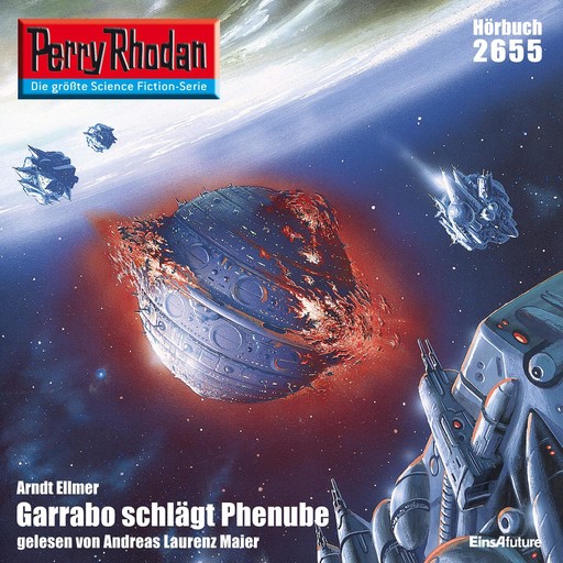 Perry Rhodan 2655: Garrabo schlägt Phenube, Arndt Ellmer