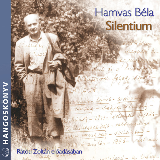 Silentium (teljes), Hamvas Béla