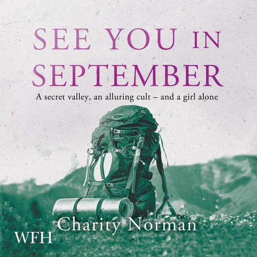 See You In September, Charity Norman