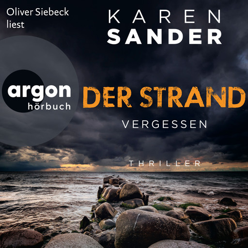 Der Strand: Vergessen - Engelhardt & Krieger ermitteln, Band 3 (Ungekürzte Lesung), Karen Sander