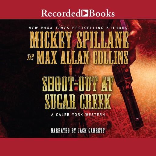 Shoot-Out at Sugar Creek, Mickey Spillane, Max Allan Collins