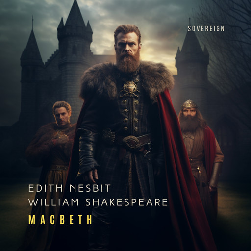 Macbeth, William Shakespeare, Edith Nesbit