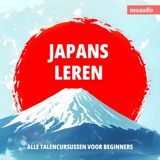 Taalcursussen voor beginners, Japans leren (Ongesneden), NeoAudio