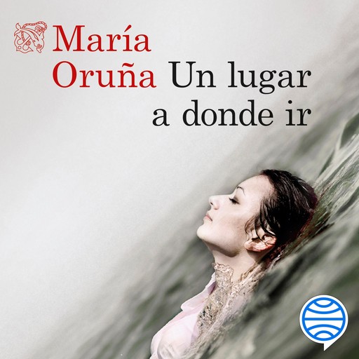 Un lugar a donde ir, María Oruña