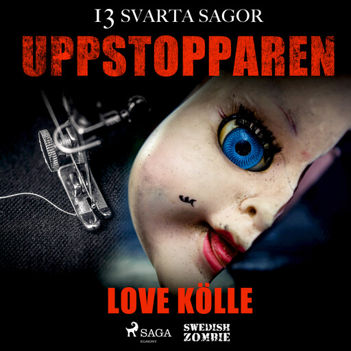 Uppstopparen, Love Kölle