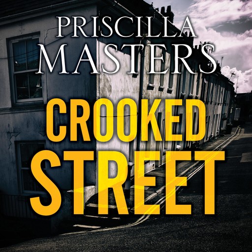Crooked Street, Priscilla Masters