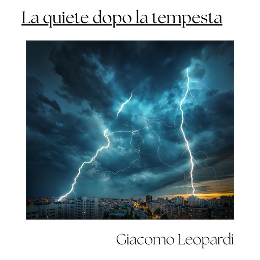 La quiete dopo la tempesta, Giacomo Leopardi