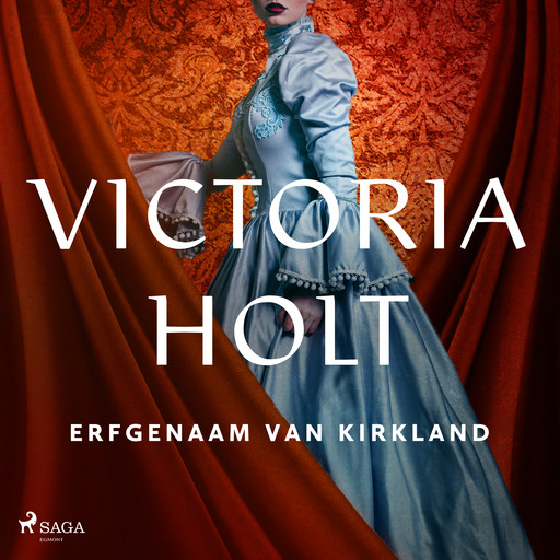 Erfgenaam van Kirkland, Victoria Holt