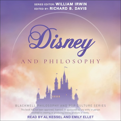Disney and Philosophy, William Irwin