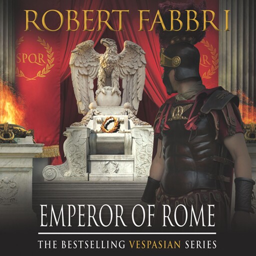 Emperor of Rome, Robert Fabbri