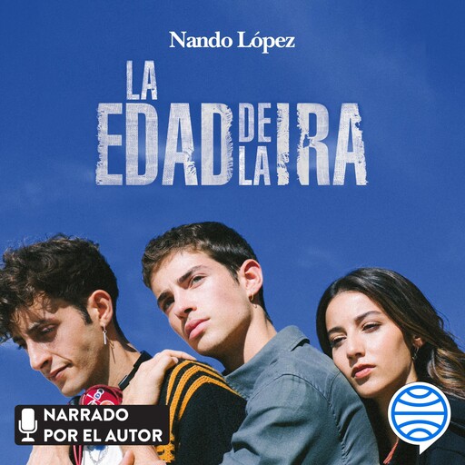 La edad de la ira, Nando López