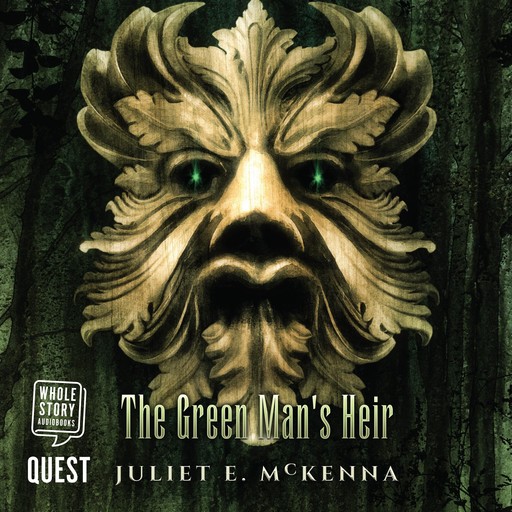 The Green Man's Heir, Juliet McKenna
