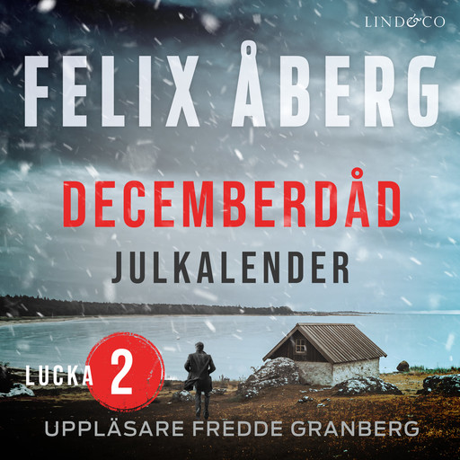 Decemberdåd: Lucka 2, Felix Åberg