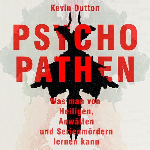 Psychopathen, Kevin Dutton