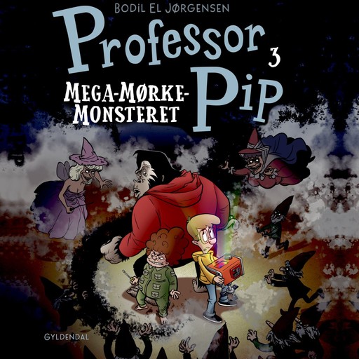 Professor Pip 3 - MegaMørkeMonsteret, Bodil El Jørgensen