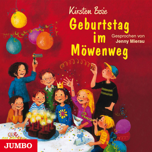 Geburtstag im Möwenweg [Wir Kinder aus dem Möwenweg, Band 3], Kirsten Boie