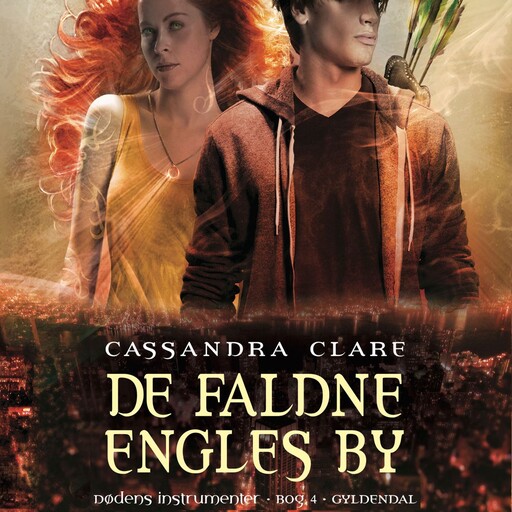 Dødens instrumenter 4 - De faldne engles by, Cassandra Clare