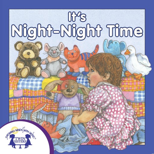 It's Night-Night Time, Kim Thompson, Karen Mitzo Hilderbrand