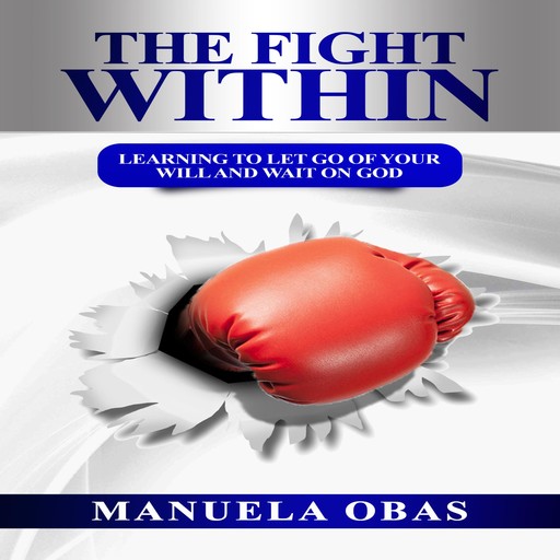 The Fight Within, Manuela Obas