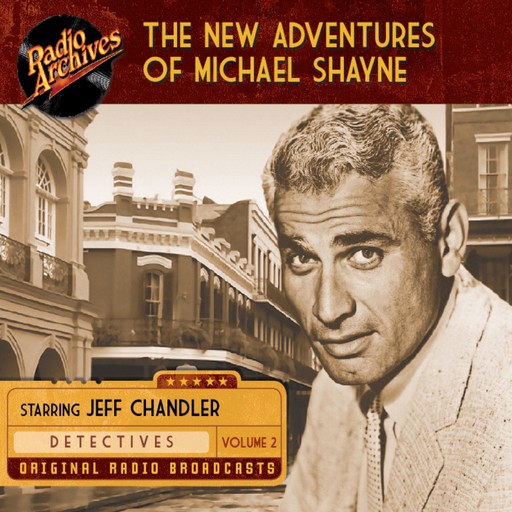 The New Adventures of Michael Shayne, Volume 2, Brett Halliday