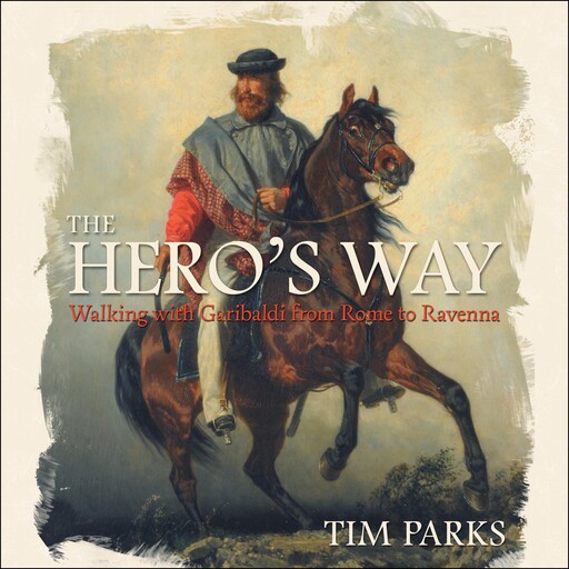 The Hero's Way, Tim Parks