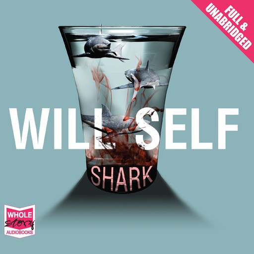 Shark, Will Self