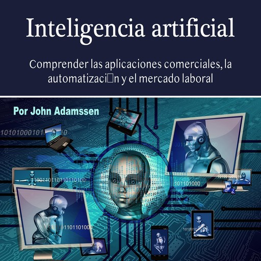 Inteligencia artificial, John Adamssen