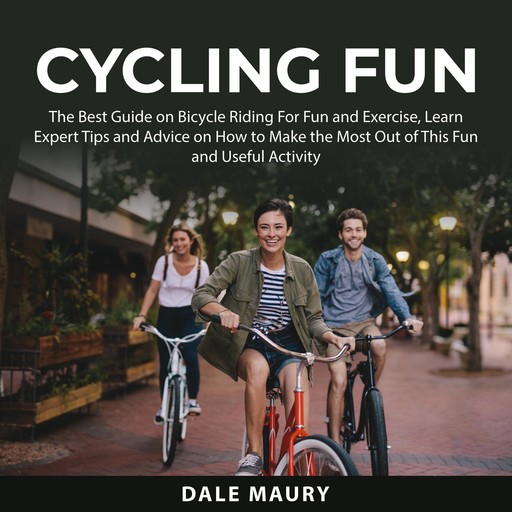 Cycling Fun, Dale Maury