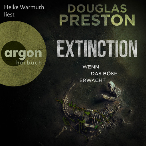 Extinction. Wenn das Böse erwacht (Ungekürzte Lesung), Douglas Preston