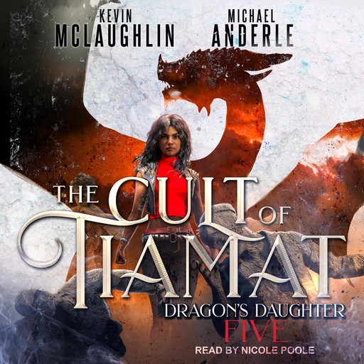 The Cult of Tiamat, Kevin McLaughlin, Michael Anderle