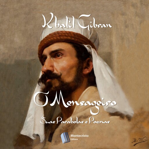 O Mensageiro, Khalil Gibran, André Piattino