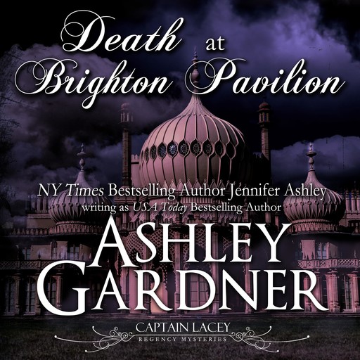Death at Brighton Pavilion, Jennifer Ashley, Ashley Gardner