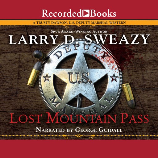 Lost Mountain Pass, Larry D. Sweazy