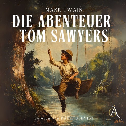 Die Abenteuer Tom Sawyers - Hörbuch Klassiker, Mark Twain, Hörbuch Klassiker