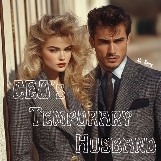 CEO's Temporary Husband, Rams